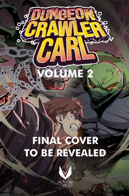 Dungeon Crawler Carl, Vol. 2 (Graphic Novel) Dungeon Crawler Carl, Vol. 2 (Graphic Novel)