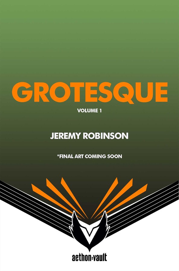 Grotesque, Vol. 1