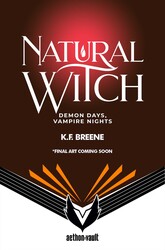 Natural Witch (Demon Days, Vampire Nights, Book 4) Natural Witch (Demon Days, Vampire Nights, Book 4)
