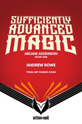 Arcane Ascension, Book 1 Arcane Ascension, Book 1