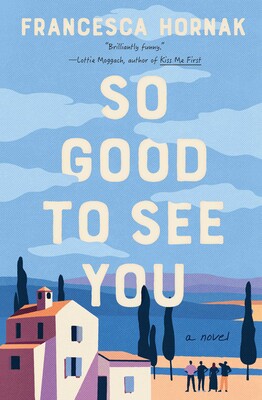 So Good to See You So Good to See You