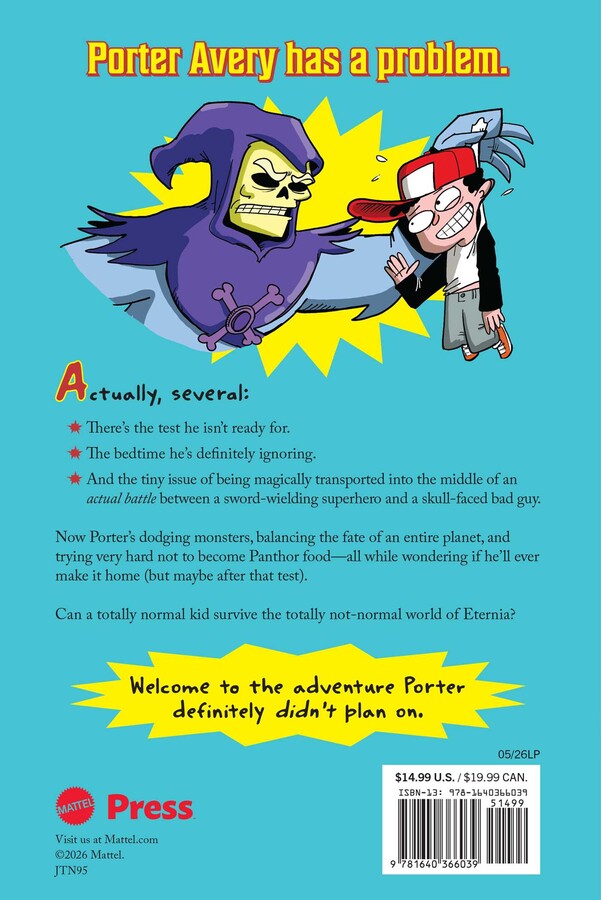Skeletor Ate My Homework (The Adventures of He-Man and Porter #1)