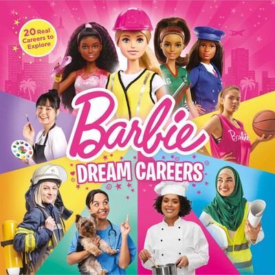 Barbie: Dream Careers Barbie: Dream Careers
