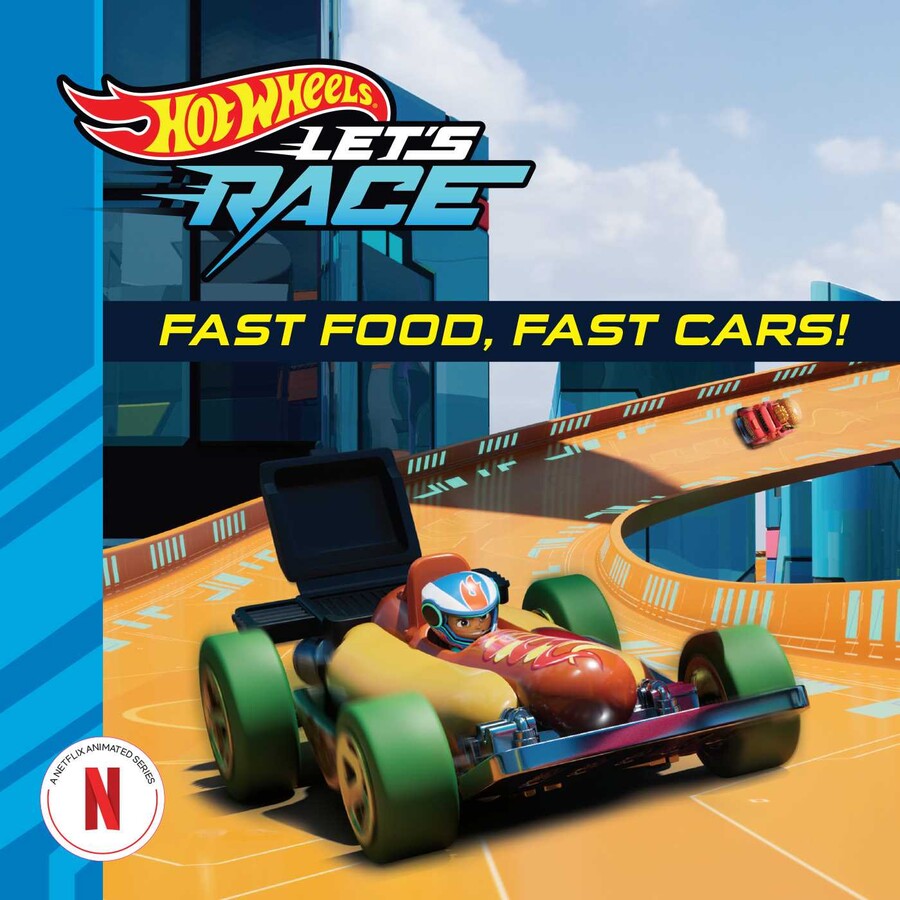Hot Wheels Let's Race: Fast Food, Fast Cars!