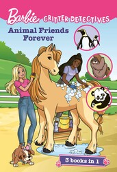 Barbie: Animals Friends Forever (3 Stories in 1) Barbie: Animals Friends Forever (3 Stories in 1)
