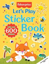 Fisher-Price: Let's Play Sticker Book Fisher-Price: Let's Play Sticker Book