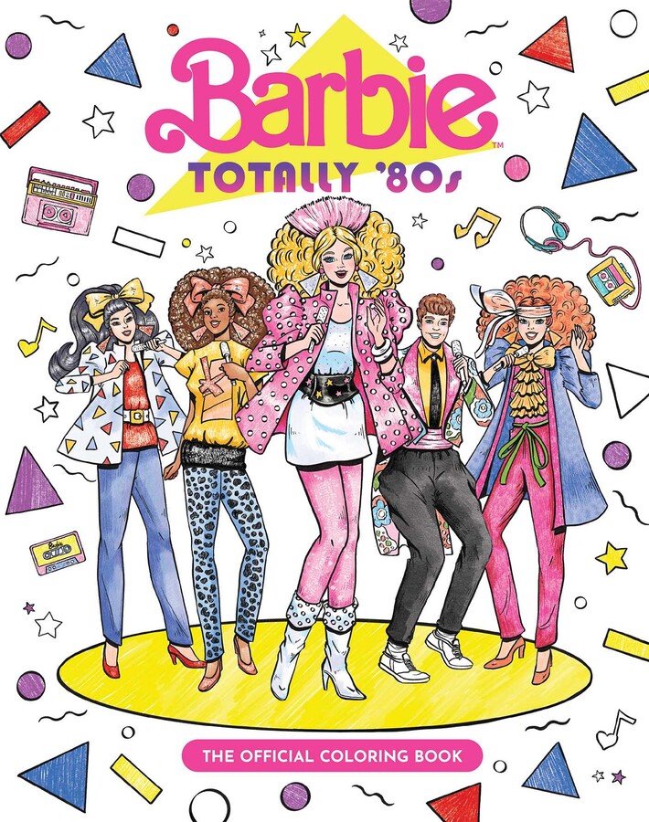 Barbie: Totally 80's: The Official Coloring Book