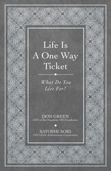 Life is a One-Way Ticket