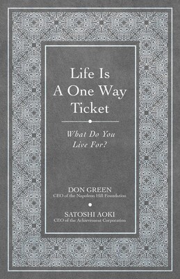 Life is a One-Way Ticket Life is a One-Way Ticket