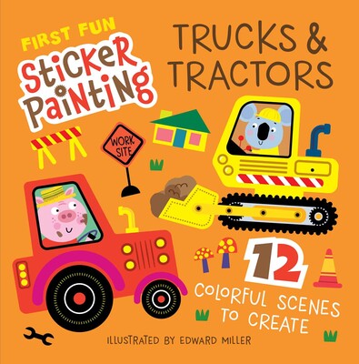 First Fun Sticker Painting: Trucks & Tractors First Fun Sticker Painting: Trucks & Tractors
