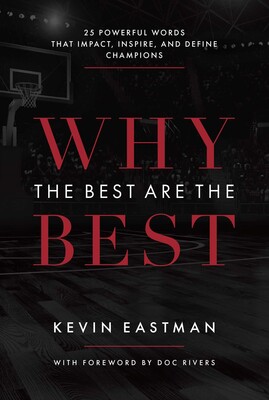 Why The Best Are The Best