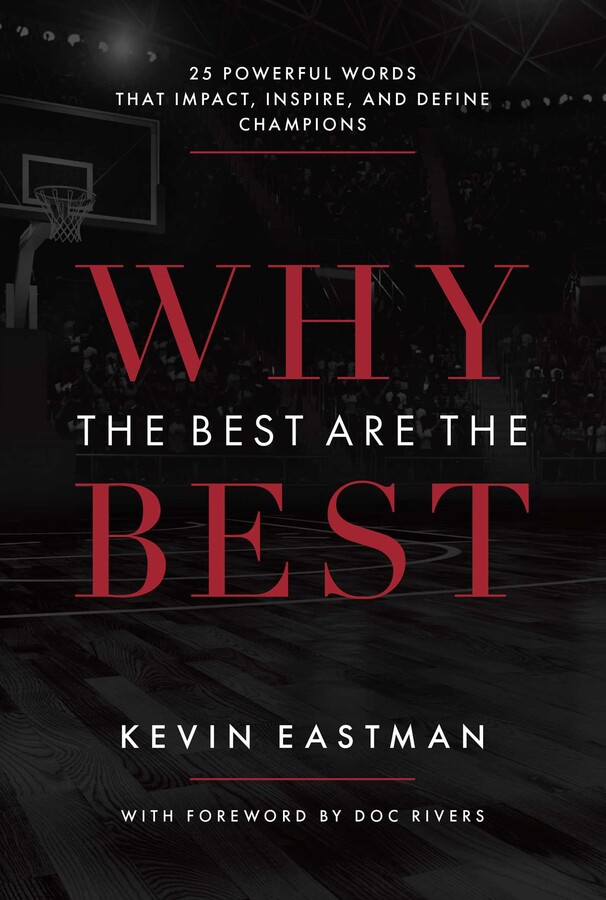 Why The Best Are The Best