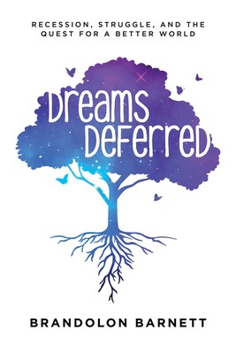 Dreams Deferred Dreams Deferred