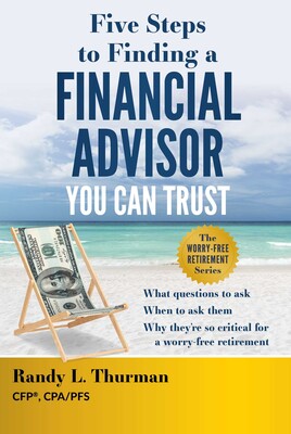 Five Steps to Finding a Financial Advisor You Can Trust Five Steps to Finding a Financial Advisor You Can Trust