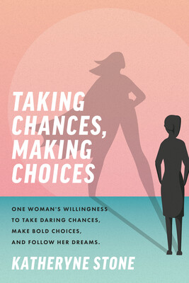 Taking Chances, Making Choices Taking Chances, Making Choices