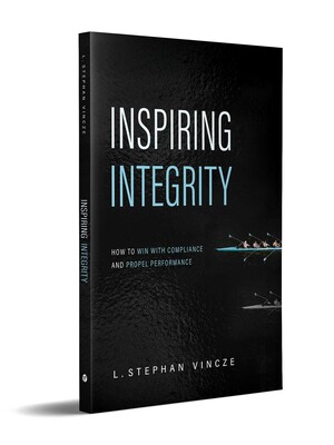 Inspiring Integrity | Book by L. Stephan Vincze | Official Publisher ...