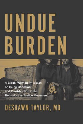 Undue Burden Undue Burden