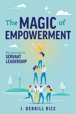 The Magic of Empowerment The Magic of Empowerment
