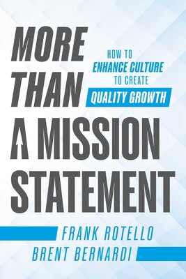 More Than a Mission Statement More Than a Mission Statement