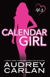 Calendar Girl: Volume Three Calendar Girl: Volume Three