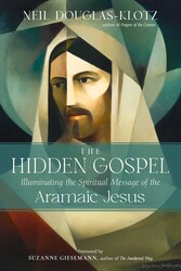 The Hidden Gospel The Hidden Gospel