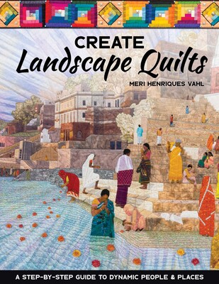 Create Landscape Quilts Create Landscape Quilts