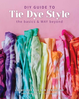 DIY Guide to Tie Dye Style DIY Guide to Tie Dye Style