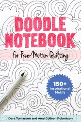 Doodle Notebook for Free-Motion Quilting Doodle Notebook for Free-Motion Quilting