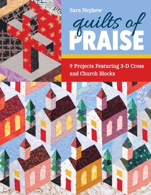 Quilts of Praise Quilts of Praise