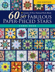60 Fabulous Paper-Pieced Stars, 2nd Edition 60 Fabulous Paper-Pieced Stars, 2nd Edition