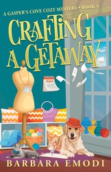 Crafting a Getaway Crafting a Getaway