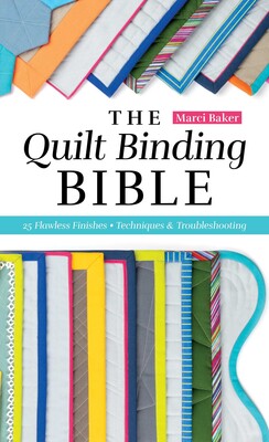 Quilt Binding Bible Quilt Binding Bible