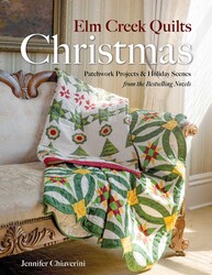 Elm Creek Quilts Christmas Elm Creek Quilts Christmas