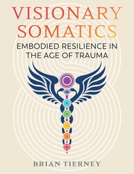 Visionary Somatics