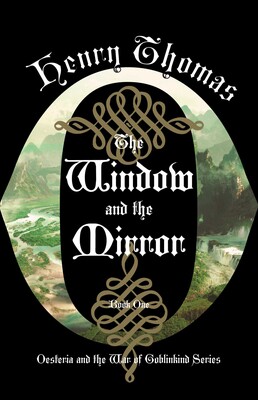 Window and the Mirror Window and the Mirror