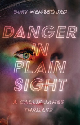 Danger in Plain Sight Danger in Plain Sight