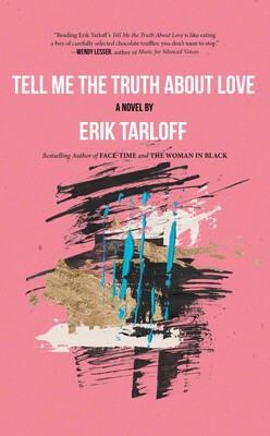 Tell Me the Truth About Love Tell Me the Truth About Love