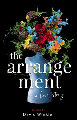 The Arrangement: A Love Story The Arrangement: A Love Story