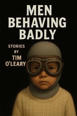 Men Behaving Badly Men Behaving Badly