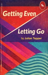 Getting Even/Letting Go Getting Even/Letting Go