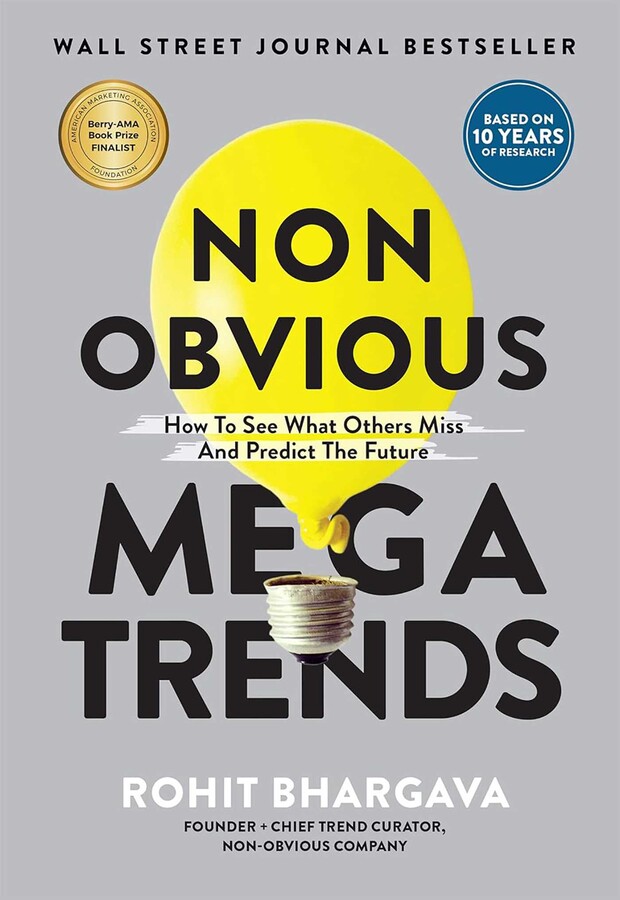 Non Obvious Megatrends