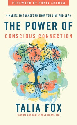 Power of Conscious Connection Power of Conscious Connection