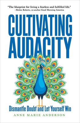 Cultivating Audacity Cultivating Audacity