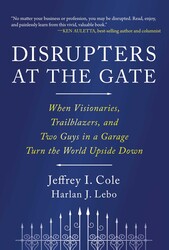 Disrupters at the Gate