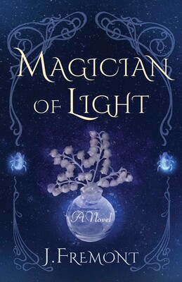 Magician of Light Magician of Light