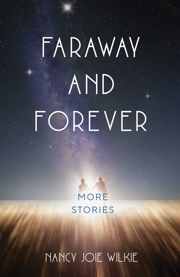 Faraway and Forever