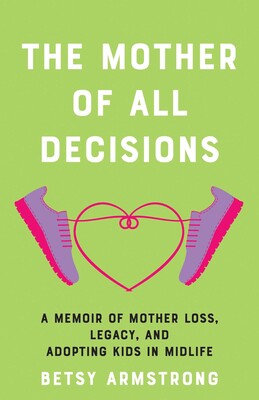 Mother of All Decisions