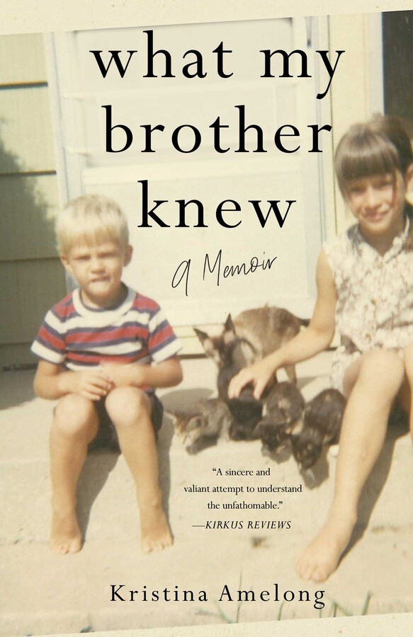 What My Brother Knew