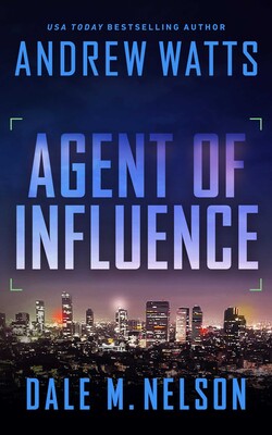 Agent of Influence Agent of Influence