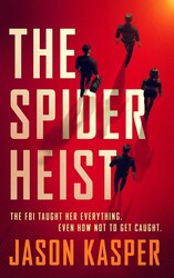 The Spider Heist